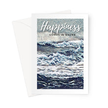 Load image into Gallery viewer, Happiness - Comes In Waves Greeting Card
